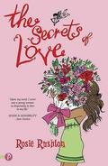 The Secrets of Love (21st Century Austen #1) by Rosie Rushton