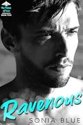 Ravenous (The Pointe of Love #2) by Sonia Blue