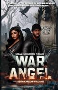 War Angel by Keith Kareem Williams