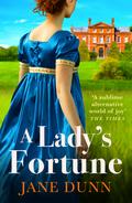 A Lady's Fortune by Jane Dunn