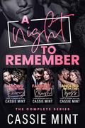 A Night to Remember: The Complete Series by Cassie Mint