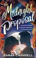 The Midnight Proposal: A Friends to Lovers Soulmate Forbidden Office Romance (Emma Capwell's The Midnight Picnic #4) by Emma Capwell