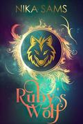 Ruby's Wolf (Steamy Fairytale Fated Mates #5) by Nika Sams