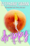 Drippy (DNF Bookstore #2) by Stephanie Swann