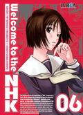 Welcome to the N.H.K., Volume 6 (Welcome to the NHK #6) by Tatsuhiko Takimoto
