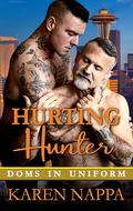 Hurting Hunter (Doms In Uniform #4) by Karen Nappa