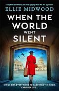 When the World Went Silent by Ellie Midwood