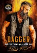 Dagger: Speed Demons MC by Jules Ford
