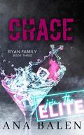 Chace (Ryan Family #3) by Ana Balen