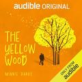 yellow wood by Minnie Darke