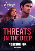 Threats in the Deep (New York Harbor Patrol #3) by Addison Fox