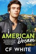 American Dream : Flying into Love #8 by C F White