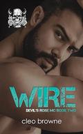 Wire (Devil's Rose MC #3) by Cleo Browne