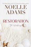 Restoration (The Worthings #4) by Noelle Adams