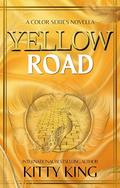 Yellow Road by Kitty King