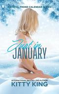 Just in January by Kitty King