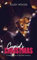 Cupid's Christmas: A Single Mom Second Chance Romance by Kelsey Woods