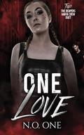 One Love (The Reapers #2) by N.O. One