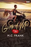 Guard Me (Rotten Royals #1) by M.C. Frank
