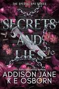 Secrets and Lies by Addison Jane