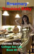 Rosemary Troubled Baby by James Black