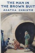The Man in the Brown Suit by Agatha Christie