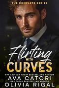 Flirting with Curves: The Complete Series by Olivia Rigal