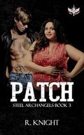 Patch (Steel Archangel's MC #3) by R. Knight