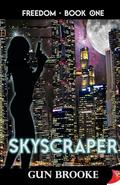 Skyscraper (Freedom #1) by Gun Brooke