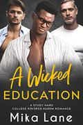 A Wicked Education by Mika Lane