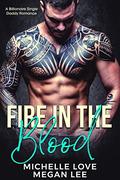 Fire in the Blood (Their Secret Desire #2) by Megan Lee