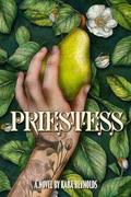 Priestess by Kara Reynolds