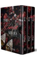 The Escort Series Volumes 4-6: Dark Romance Boxset by N.O. One