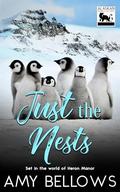 Just the Nests by Amy Bellows