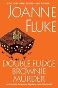 Double Fudge Brownie Murder (Hannah Swensen #18) by Joanne Fluke