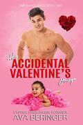 His Accidental Valentine's Omega by Ava Beringer