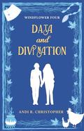 Data and Divination (Windflower #4) by Andi R. Christopher
