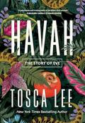 Havah: The Story of Eve by Tosca Lee