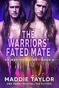 The Warriors' Fated Mate (Primarian Mates #6) by Maddie Taylor