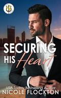 Securing His Heart (Power Security #1) by Nicole Flockton