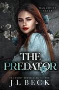 The Predator (Oakmount Elite #4) by J.L. Beck