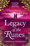 Legacy of the Runes (Runes #6) by Christina Courtenay