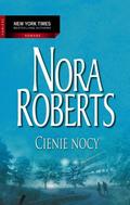 Cienie nocy by Nora Roberts