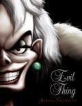 Evil Thing (Villains #7) by Serena Valentino
