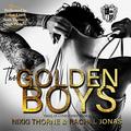 The Golden Boys by Rachel Jonas, Nikki Thorne
