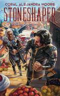 Stoneshaper: A Sword & Sorcery Romance by Coral Alejandra Moore