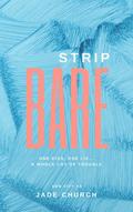 Strip Bare (Sun City #3) by Jade Church