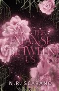 The Expanse Between Us by N.R. Scarano