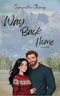 Way Back Home by Samantha Chaney