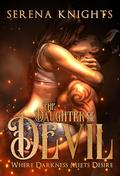 The Daughter of the Devil by Serena Knights